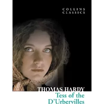 Tess of the D´Uberville (Collins Classics) (Thomas Hardy, )