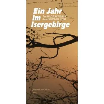 Ein Jahr im Isergebirge