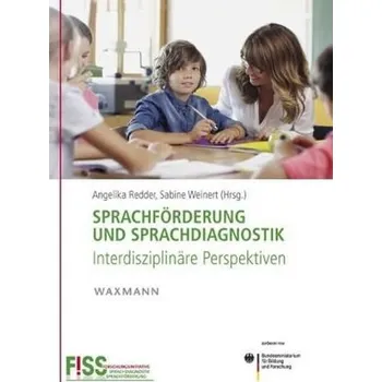Sprachförderung und Sprachdiagnostik - Redder, Angelika