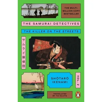 Kniha The Samurai Detectives: Volume 2 - Ikenami, Shotaro