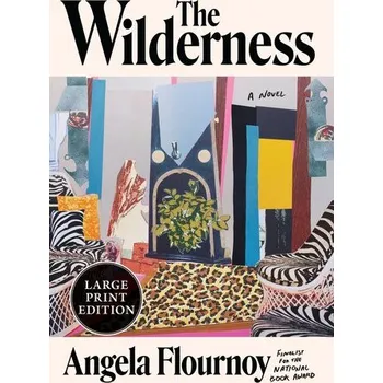 The Wilderness - Angela Flournoy, Flournoy [EN] (2025, Brožovaná, HarperCollins)