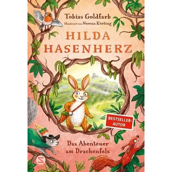 Hilda Hasenherz. Das Abenteuer am Drachenfels - Goldfarb, Tobias