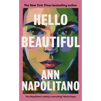Hello Beautiful - Napolitano Ann