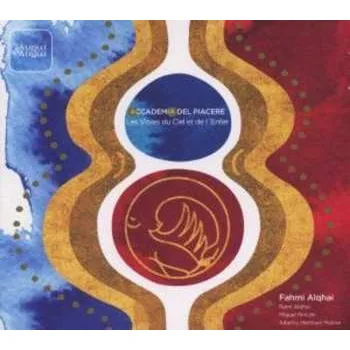 Zahraniční hudba CD Accademia Del Piacere: Les Violes Du Ciel Et De L'Enfer 2010 17. & 18.jh.