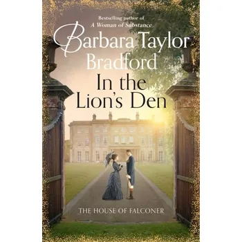 Beletrie pro dospělé In the Lion's Den - Barbara Taylor Bradford