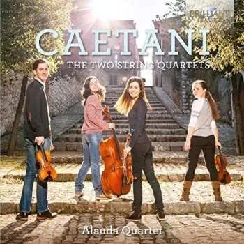 CD Roffredo Caetani: The Two String Quartets 2016