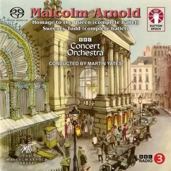 Zahraniční hudba SACD Malcolm Arnold: Homage To The Queen (ballettmusik Op.42)