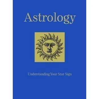 Astrology: Understanding Your Star Sign