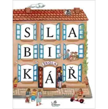 Encyklopedie Slabikář (Hana Mikulenková, 2004)