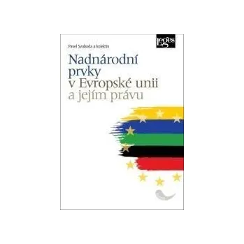 Nadnárodní prvky v Evropské unii a jejím právu