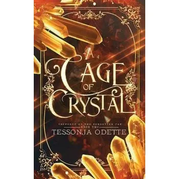 Komiks pro dospělé A Cage of Crystal (Prophecy of the Forgotten Fae 2)