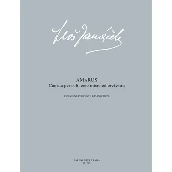 Amarus (kantáta pro sóla, smíšený sbor a orchestr na slova Jaroslava Vrchlického)