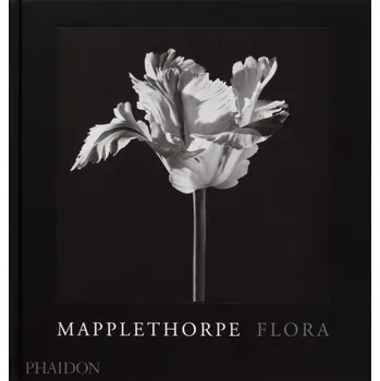 Umění Mapplethorpe Flora: The Complete Flowers