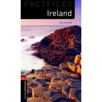 Anglický jazyk Oxford Bookworms Factfiles 2 Ireland (New Edition)