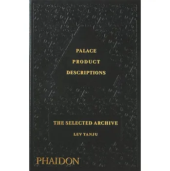 Umění Palace Product Descriptions. The Selected Archive