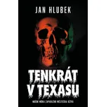 Tenkrát v Texasu