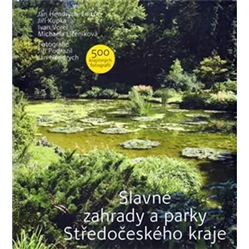 Encyklopedie Slavné zahrady a parky Středočeského kraje