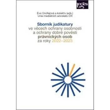 Sborník judikatury ve věcech ochrany osobnosti a ochrany dobré pověsti za roky 2022–2023