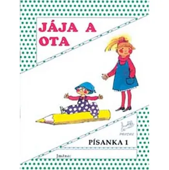 Jája a Ota – Písanka 1