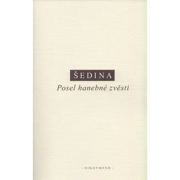 Posel hanebné zvěsti