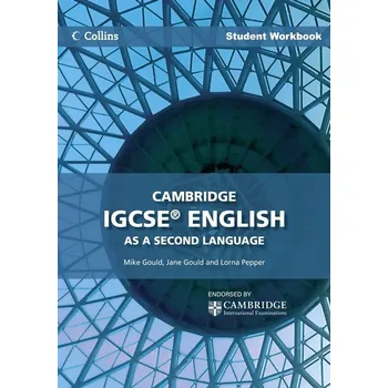 Anglický jazyk Collins Cambridge IGCSE English as a Second Language Student Workbook