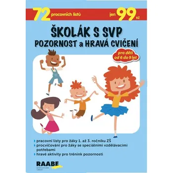 Školák s SVP - Pozornost a hravá cvičení