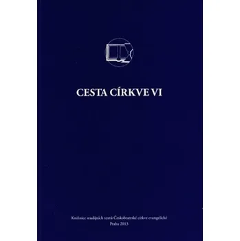 Cesta církve VI