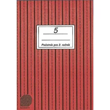 Početník pro 2. ročník ZŠ - 5.díl