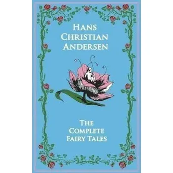 Pohádka Hans Christian Andersen's Complete Fairy Tales