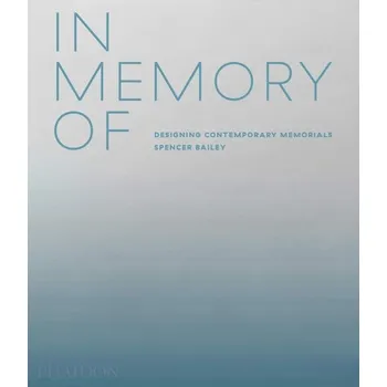 Umění In Memory Of: Designing Contemporary Memorials