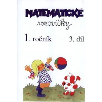 Učebnice Matematické rozcvičky 1. ročník - 3.díl (sčítání a odčítání do 20)
