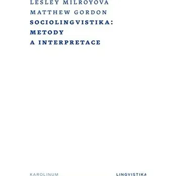 Sociolingvistika - Metody a interpretace