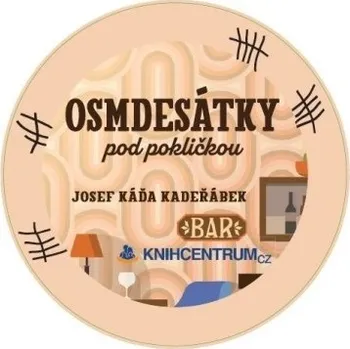 Podtácek Pivní tácky Osmdesátky pod pokličkou