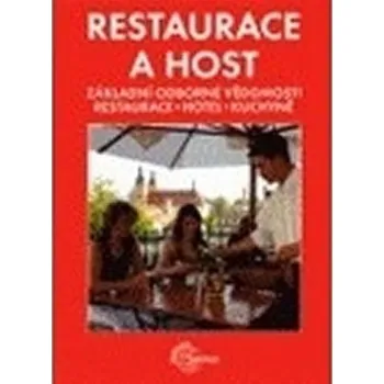 Restaurace a host
