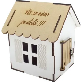Pokladnička Dřevěný domek - pokladnička "Až se něco podělá"