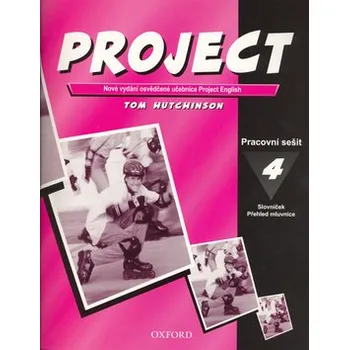 Anglický jazyk Project 4 Pracovní Sešit