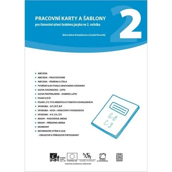 Český jazyk Pracovní karty a šablony pro činnostní učení českému jazyku v 2. ročníku