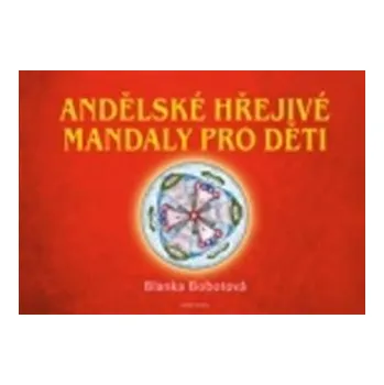 Dětské zboží Andělské hřejivé mandaly pro děti