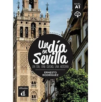 Španělský jazyk Un día en Sevilla + MP3 online