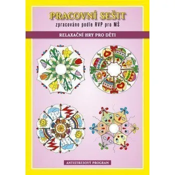 Pracovní sešit – Relaxační hry pro děti