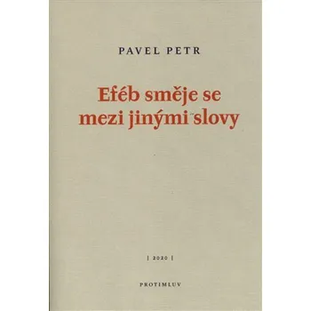 Eféb směje se mezi jinými slovy