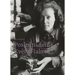 Poslední deník Květy Fialové