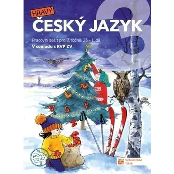 Český jazyk 3 - pracovní sešit - 1. díl - nová edice