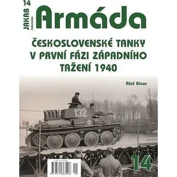 Kniha Armáda 14 Československé tanky v první fázi západního tažení 1940