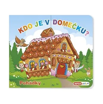 Pohádka Kdo je v domečku? Pohádky