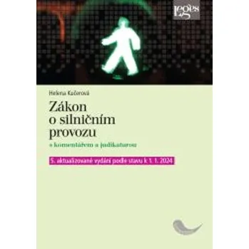 Zákon o silničním provozu s komentářem a judikaturou - Jitka Morávková (2024, pevná)