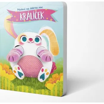 Pohádka Králíček - Mazlení se na dobrou noc