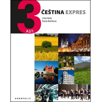 Český jazyk Čeština Expres 3 (A2/1) anglická + CD