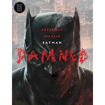 Komiks pro dospělé Batman: Damned