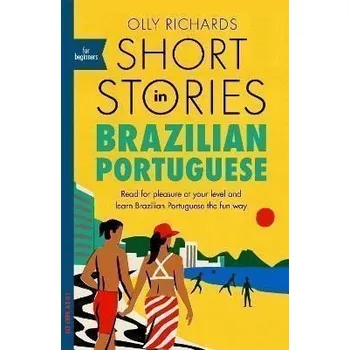Short Stories in Brazilian Portuguese for Beginners